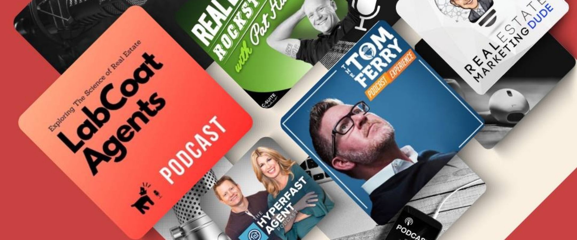 5 Real Estate Podcasts Every REALTOR Should Listen To LabCoat Agents