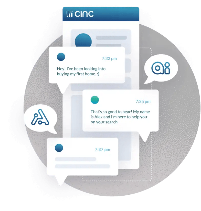 CINC AI – available as an optional add-on – uses conversational AI to engage and nurture your leads on your behalf.